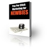 Thumbnail Pay Per Click Marketing for NEWBIES eBook (PLR)