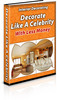 Thumbnail Interior Decorating: Decor a Celebrity PLR