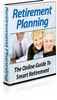 Thumbnail Retirement Planning The Online Guide to Smart Retirement PLR
