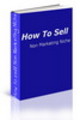 Thumbnail How To Sell Non-Marketing Niche Products eBook PLR Thumbnail How To Sell Non-Marketing Niche Products eBook PLR