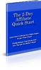 Thumbnail The 2 Day Affiliate Quick Start PLR