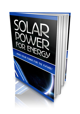 Product picture Solar Power For Energy Alternative Energy PLR