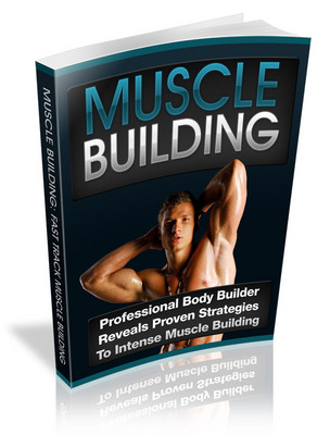 Product picture Fast Muscle Building Bodybuilding & Gain Muscle