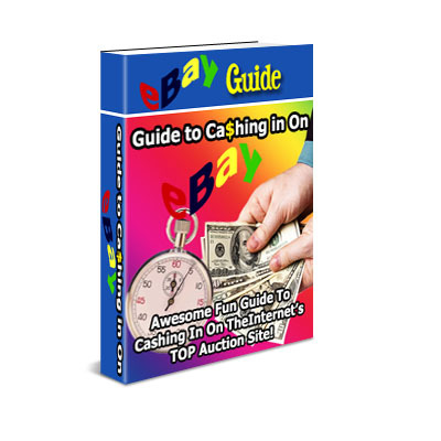 Product picture Guide To Cashing In On eBay PLR