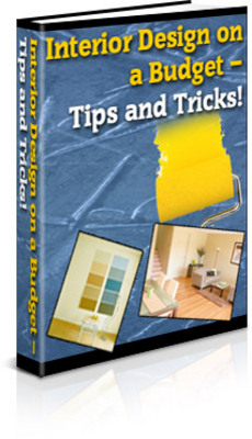 Product picture Interior Design on a Budget: How to Tips and Tricks PLR