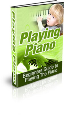 Product picture Playing Piano Beginners Guide PLR
