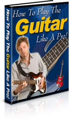 Product picture How to Play the Guitar Like a Pro PLR