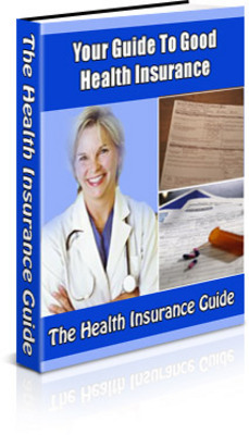 Product picture Your Guide To Good Health Insurance MRR