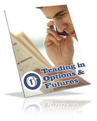 Product picture Trading in Options & Futures: What You Need To Know RR
