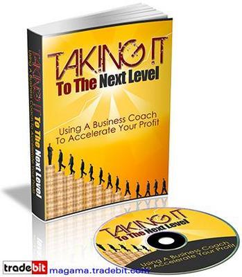 Product picture Taking It To The Next Level eBook & Audio PLR