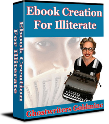 Product picture Ebook Creation For Illiterate PLR