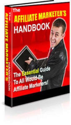 Product picture The Affiliate Marketers Handbook PLR