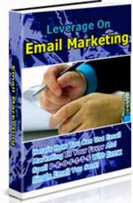 Product picture Leverage on Email Marketing PLR